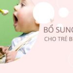 Mách Mẹ Cách Bổ Sung Kẽm Cho Trẻ Biếng Ăn Hiệu Quả